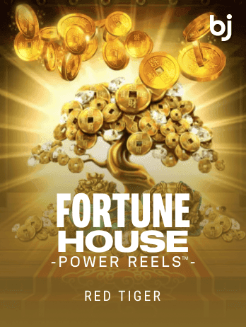 Fortune House Power Reels™